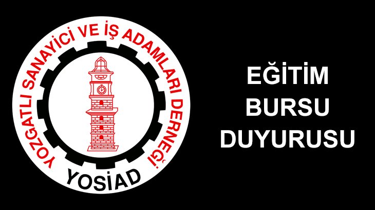 2022-2023 Yosiad Eğitim Bursu Duyurusu